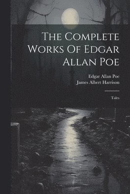 Complete Works Of Edgar Allan Poe