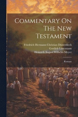 bokomslag Commentary On The New Testament