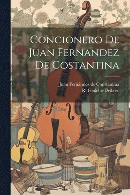 bokomslag Concionero De Juan Fernandez De Costantina