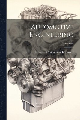 bokomslag Automotive Engineering; Volume 9