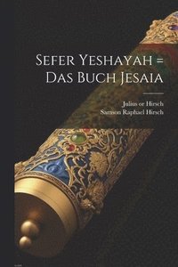 bokomslag Sefer Yeshayah = Das Buch Jesaia