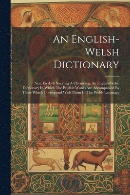 bokomslag An English-welsh Dictionary