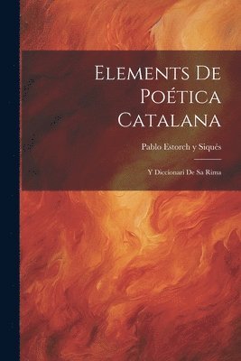 bokomslag Elements De Potica Catalana