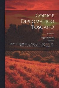 bokomslag Codice Diplomatico Toscano