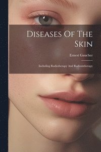 bokomslag Diseases Of The Skin