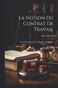 bokomslag La Notion Du Contrat De Travail