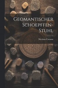 bokomslag Geomantischer Schoepffen-stuhl
