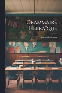 bokomslag Grammaire Hbraque