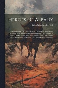 bokomslag Heroes Of Albany