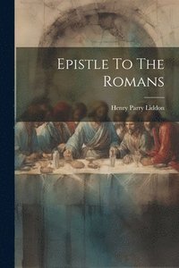 bokomslag Epistle To The Romans