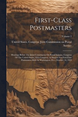 bokomslag First-class Postmasters