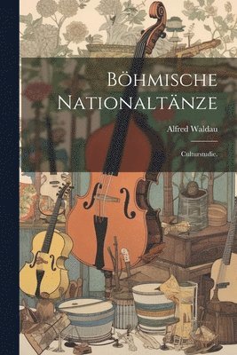 Bhmische Nationaltnze 1