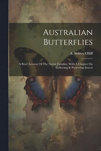 bokomslag Australian Butterflies