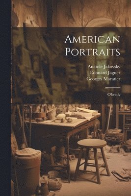 bokomslag American Portraits