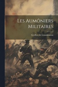bokomslag Les Aumniers Militaires
