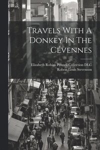 bokomslag Travels With A Donkey In The Cévennes