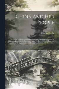 bokomslag China And Her People