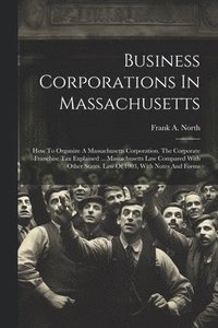 bokomslag Business Corporations In Massachusetts