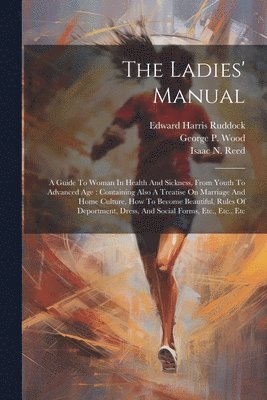 The Ladies' Manual 1