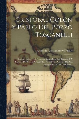 bokomslag Cristbal Coln Y Pablo Del Pozzo Toscanelli