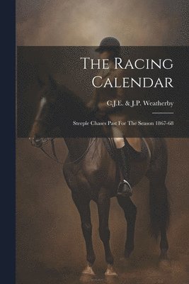 bokomslag The Racing Calendar