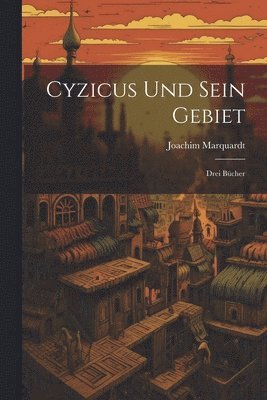 bokomslag Cyzicus und sein Gebiet