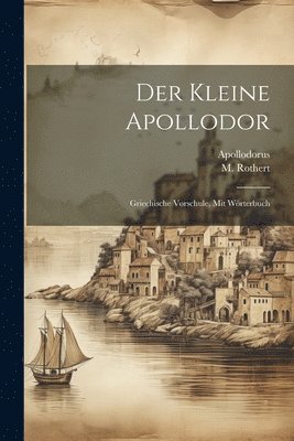 bokomslag Der Kleine Apollodor