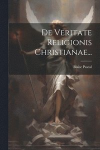 bokomslag De Veritate Religionis Christianae...