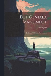 bokomslag Det Geniala Vansinnet