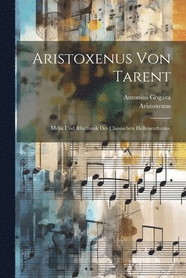 Aristoxenus von Tarent 1