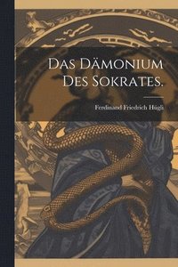 bokomslag Das Dmonium des Sokrates.