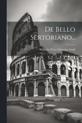 bokomslag De Bello Sertoriano...