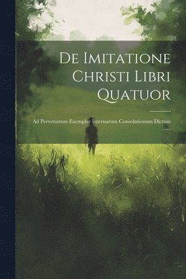 bokomslag De Imitatione Christi Libri Quatuor