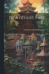 bokomslag De Atjhers, Part 2...