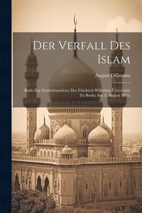 bokomslag Der Verfall des Islam