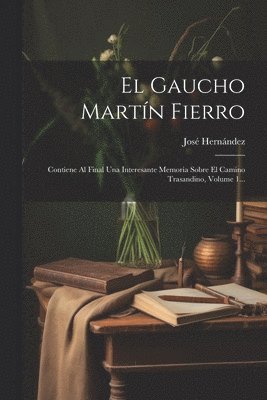 José Hernández - Gaucho Martín Fierro, Häftad