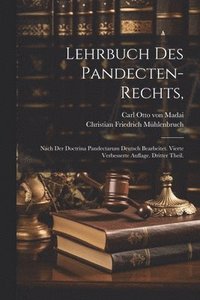 bokomslag Lehrbuch des Pandecten-Rechts,