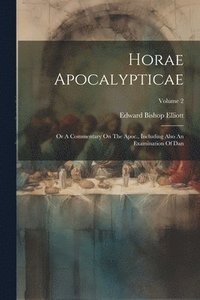 bokomslag Horae Apocalypticae