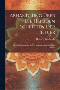 bokomslag Abhandlung ber Die Heiligen Schriften Der Indier