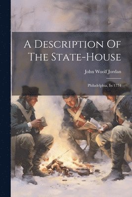 A Description Of The State-house 1