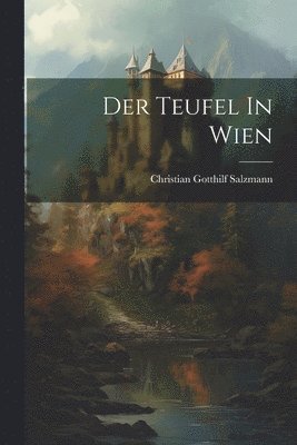 bokomslag Der Teufel In Wien