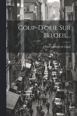 bokomslag Coup-d'oeil Sur Beloeil...