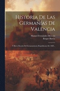 bokomslag Historia De Las Germanas De Valencia
