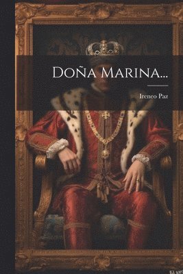 Doña Marina...