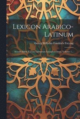 Lexicon Arabico-latinum 1