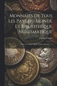 bokomslag Monnaies De Tous Les Pays Du Monde Et Bibliothque Numismatique