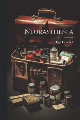 bokomslag Neurasthenia