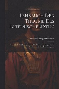 bokomslag Lehrbuch Der Theorie Des Lateinischen Stils