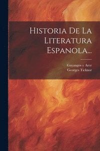 bokomslag Historia De La Literatura Espanola...