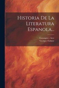 bokomslag Historia De La Literatura Espanola...